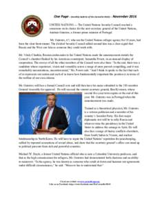 One Page – (monthly bulletin of the Carmelite NGO) – November 2016 UNITED NATIONS — The United Nations Security Council reached a consensus on its choice for the next secretary general of the United Nations, Antón