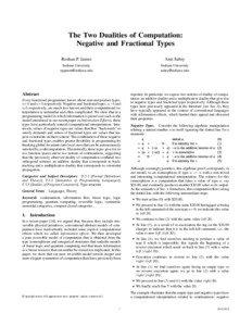 The Two Dualities of Computation: Negative and Fractional Types Roshan P. James