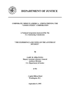 DEPARTMENT OF JUSTICE  CORPORATE CRIME IN AMERICA: STRENGTHENING THE 