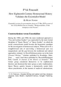 1  F*ck Foucault How Eighteenth-Century Homosexual History Validates the Essentialist Model By Rictor Norton