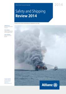 Allianz Global Corporate & Specialty  Safety and Shipping Review 2014 An annual review of trends and developments in shipping losses and safety Shipping Losses