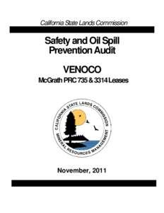 California State Lands Commission  Safety and Oil Spill Prevention Audit VENOCO McGrath PRC 735 & 3314 Leases