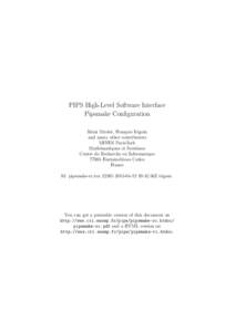 PIPS High-Level Software Interface Pipsmake Configuration R´emi Triolet, Fran¸cois Irigoin and many other contributors MINES ParisTech Math´ematiques et Syst`emes