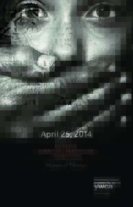 April 25, 2014 DOMESTIC HUMAN SEX TRAFFICKING SYMPOSIUM  Museum of Tolerance