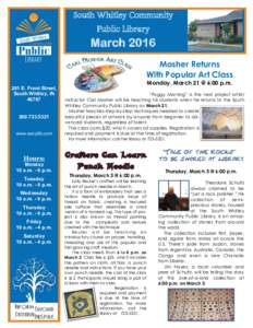 South Whitley Community  Public Library March 2016 Mosher Returns