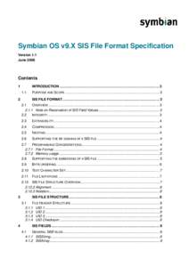 Symbian OS v9.X SIS File Format Specification Version 1.1 June 2006 Contents 1