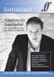 FABER MUSIC NEWS AUTUMN[removed]fortissimo! Fanfare to Fantasias An astonishing year