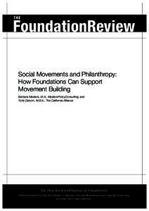 THE  FoundationReview Social Movements and Philanthropy: How Foundations Can Support Movement Building