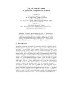 On the completeness of quantum computation models Pablo Arrighi ´ Ecole normale sup´erieure de Lyon