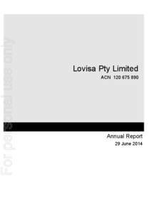 For personal use only  Lovisa Pty Limited ACNAnnual Report