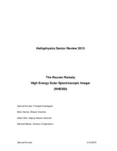 Heliophysics Senior ReviewThe Reuven Ramaty High Energy Solar Spectroscopic Imager (RHESSI)