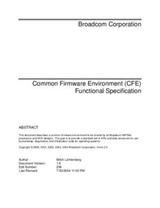 Broadcom Corporation  Common Firmware Environment (CFE) Functional Specification  ABSTRACT
