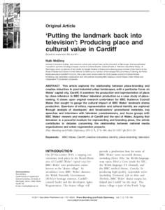 &lsquo;Putting the landmark back into television&rsquo;: Producing place and cultural value in Cardiff