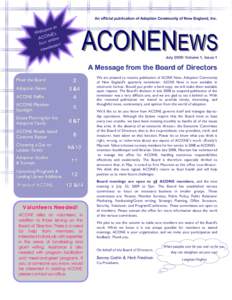 An official publication of Adoption Community of New England, Inc.  to ome c l