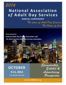 2014  National Association of Adult Day Services ANNUAL CONFERENCE