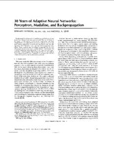 30 Years of Adaptive Neural Networks: Perceptron, Madaline, and Backpropagation BERNARD WIDROW, FELLOW, IEEE,