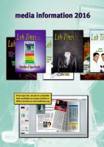 media informationPrint issue incl. all ads in a clickable form available as e-paper (online or offline version) at www.labtimes.org