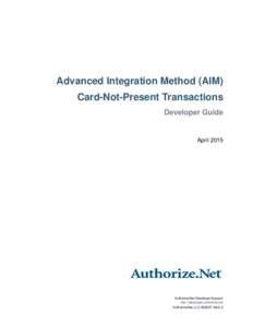 Title Page  Advanced Integration Method (AIM) Card-Not-Present Transactions Developer Guide