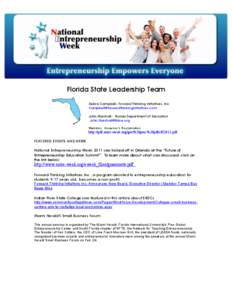 Florida State Leadership Team Debra Campbell, Forward Thinking Initiatives, Inc. [removed] John Marshall - Florida Department of Education [removed] Weblinks: Governor’s Proc