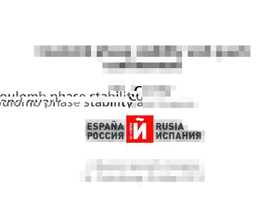 Coulomb phase stability and quark confinement M. Asorey Universidad de Zaragoza  II Russian-Spanish Congress