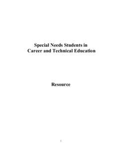 Special Needs Students in  Career and Technical Education  Resource  1 