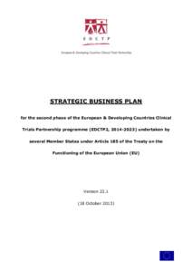 STRATEGIC BUSINESS PLAN for the second phase of the European & Developing Countries Clinical Trials Partnership programme (EDCTP2, [removed]undertaken by several Member States under Article 185 of the Treaty on the Fun