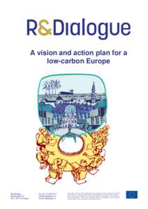 A vision and action plan for a low-carbon Europe R&Dialogue MauritskadeHD The Hague