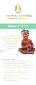 Infant REACH Group facilitated by Occupational and Mental Health therapists with extensive training in the area of infant and toddler development,  therapeutic