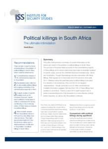 POLICY BRIEF 64 | OCTOBERPolitical killings in South Africa The ultimate intimidation David Bruce