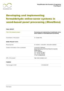 WoodWisdom-Net Research Programme Final Report Developing and implementing formaldehyde online-senor systems in wood-based panel processing (WoodSens)