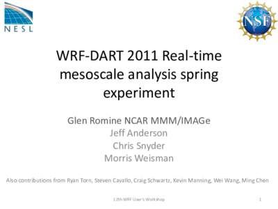 WRF-DART 2011 Real-time mesoscale analysis spring experiment