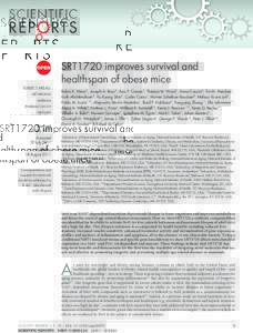 SRT1720 improves survival and healthspan of obese mice SUBJECT AREAS: METABOLISM ANIMALS PHARMACOLOGY