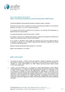Avis n° du 11 mai 2016 relatif à la nomination du président du conseil d’administration de SNCF Réseau L’Autorité de régulation des activités ferroviaires et routières (ci-après « l’Autorité »)