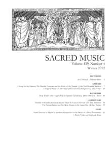SACRED MUSIC  Volume 139, Number 4 Winter 2012 EDITORIALS