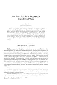 The Law: Scholarly Support for Presidential Wars