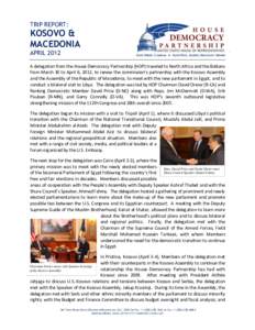 TRIP REPORT:  KOSOVO & MACEDONIA APRIL 2012