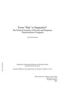 From “Slip” to Stagnation? The Political Economy of Russian and Hungarian Transformations Compared