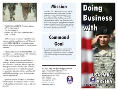 Mission  USASMDC/ARSTRAT-Colorado Springs ATTN: Directorate C 350 Vandenberg St. Peterson Air Force Base, CO[removed]