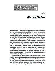 Excerpted from My Beloved Brontosaurus: On The Road With Old Bones, New Science, and Our Favorite Dinosaurs by Brian Switek, published April 2013 by Scientific American/Farrar, Straus and Giroux. Copyright 2013 by Brian 
