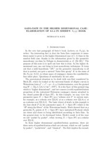SATO-TATE IN THE HIGHER DIMENSIONAL CASE: ELABORATION OFIN SERRE’S NX (p) BOOK NICHOLAS M. KATZ 1. Introduction In the very last paragraph of Serre’s book Lectures on NX (p), he
