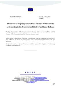 EUROPEA5 U5IO5  Brussels, 14 May 2013 A[removed]Statement by High Representative Catherine Ashton on the