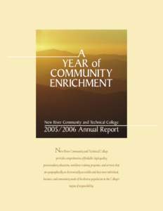 A YEAR of COMMUNITY ENRICHMENT  New River Community and Technical College
