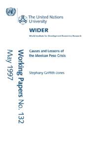 Causes and Lessons of the Mexican Peso Crisis