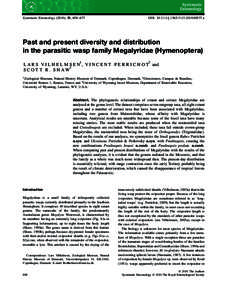Systematic Entomology (2010), 35, 658–677  DOI: j00537.x Past and present diversity and distribution in the parasitic wasp family Megalyridae (Hymenoptera)
