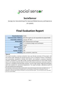 SocialSensor Sensing User Generated Input for Improved Media Discovery and Experience FP7Final Evaluation Report Dissemination level: Public