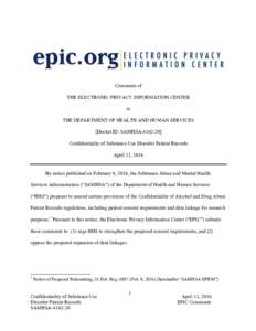 Comments of THE ELECTRONIC PRIVACY INFORMATION CENTER to THE DEPARTMENT OF HEALTH AND HUMAN SERVICES [Docket ID: SAMHSAConfidentiality of Substance Use Disorder Patient Records