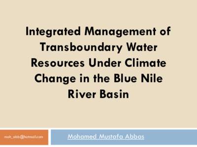 Integrated Management of Transboundary Water Resources Under Climate Change in the Blue Nile River Basin