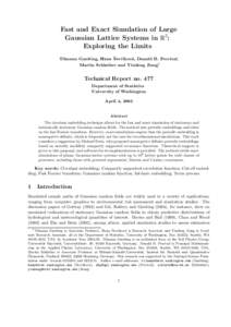 Fast and Exact Simulation of Large Gaussian Lattice Systems in 2: Exploring the Limits ˇ c´ıkov´ Tilmann Gneiting, Hana Sevˇ a, Donald B. Percival,