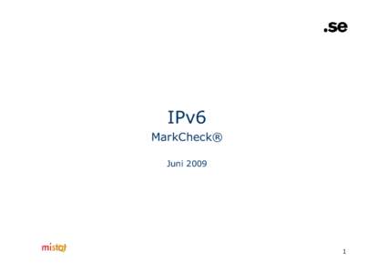 MarkCheck_.SE_IPv6_juni 2009