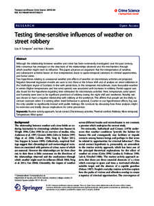 Testing time-sensitive influences of weather on street robbery